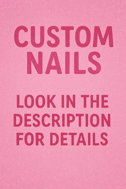 custom nails 10 pcs